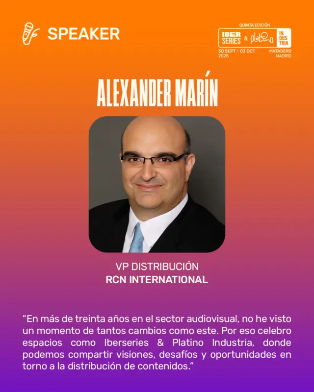 Alexander Marín, VP Distribución en RCN International, participará como speaker en #IberseriesyPlatinoIndustria25

💡Con una amplia trayectoria en el sector audiovisual, compartirá su mirada sobre los retos y oportunidades actuales en la distribución de contenidos.

🙌 No pierdas la oportunidad de asistir y escuchar a referentes de la industria, intercambiar ideas y generar nuevas oportunidades profesionales.

📅 30 de septiembre al 3 de octubre
📍 Matadero Madrid
🎟 https://iberseriesplatinoindustria.com/acreditaciones/